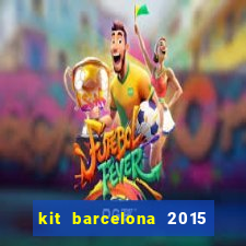 kit barcelona 2015 dls 19